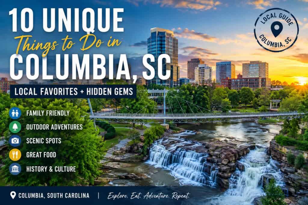 10 Unique Things to Do in Columbia, SC – Don’t Worry Go Travel